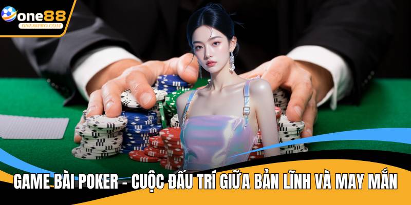game bài poker