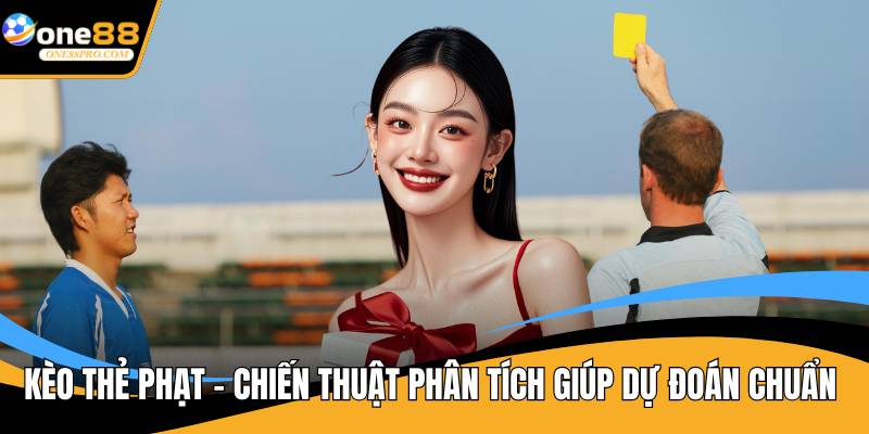 Kèo Thẻ phạt